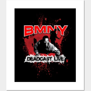 BMNY DeadCast Live Walker Posters and Art